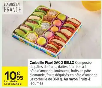 Carrefour Corbeille Pixel DACO BELLO offre