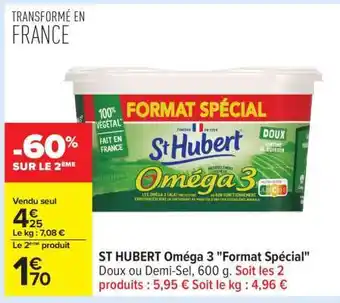 Carrefour ST HUBERT Oméga 3 Format spécial offre
