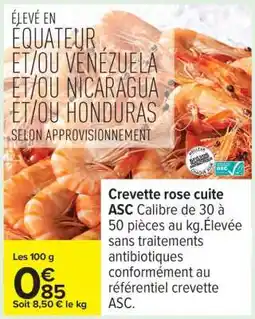 Carrefour Crevette rose cuite ASC offre