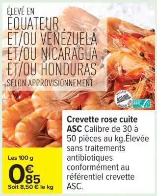 Carrefour Crevette rose cuite ASC offre
