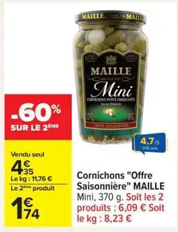 Carrefour Cornichons Offre Saisonnière MAILLE offre