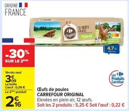 Carrefour Œufs de poules CARREFOUR ORIGINAL offre