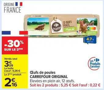Carrefour Œufs de poules CARREFOUR ORIGINAL offre