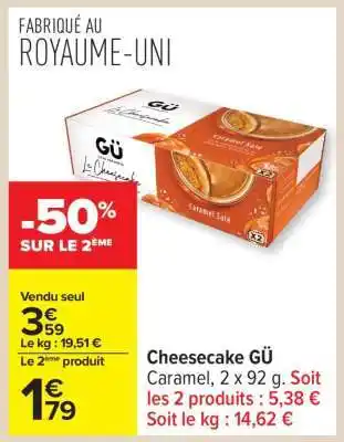 Carrefour Cheesecake GÜ offre