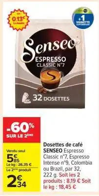 Carrefour Senseo Espresso Classic N°7 offre