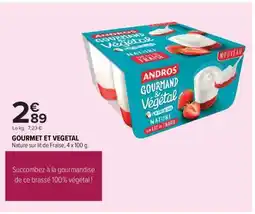 Carrefour GOURMET ET VEGETAL offre