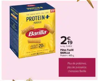 Carrefour Pâtes Fusilli BARILLA offre
