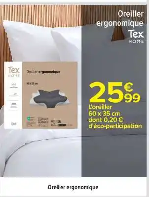 Carrefour Oreiller Ergonomique offre