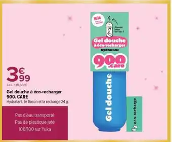 Carrefour Gel douche à éco-recharger 900.CARE offre