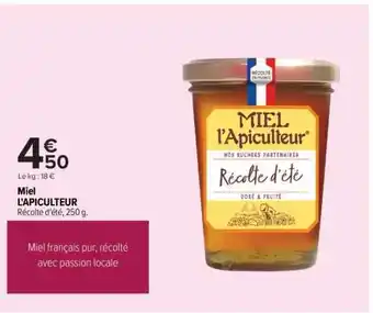 Carrefour MIEL L'APICULTEUR offre