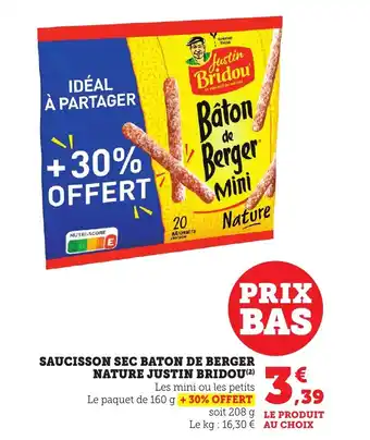 Bi1 Saucisson sec baton de berger nature justin bridou offre
