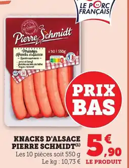 Bi1 Knacks d'alsace pierre schmidt offre