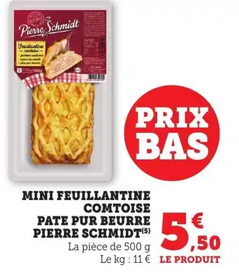 Bi1 Mini feuillantine comtoise pate pur beurre pierre schmidt offre