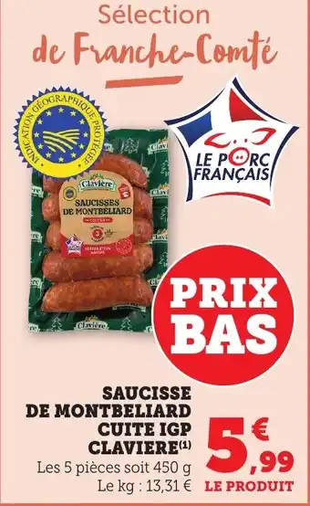 Bi1 Saucisse de montbeliard cuite igp claviere offre