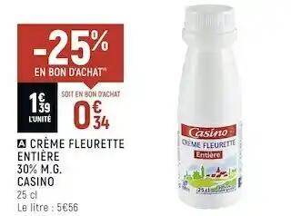 Casino crème fleurette entière 30% m.g.