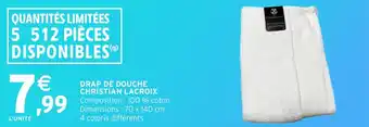 Intermarché Hyper Drap de douche christian lacroix offre