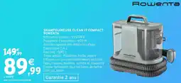 Intermarché Hyper Shampouineuse clean it compact rowenta offre
