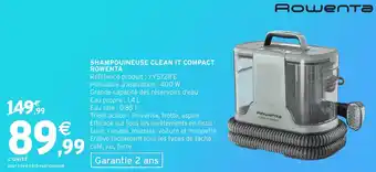 Intermarché Hyper Shampouineuse clean it compact rowenta offre
