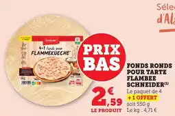 Bi1 Fonds ronds pour tarte flambee schneider offre