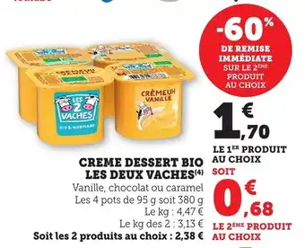 Bi1 Creme dessert bio les deux vaches offre