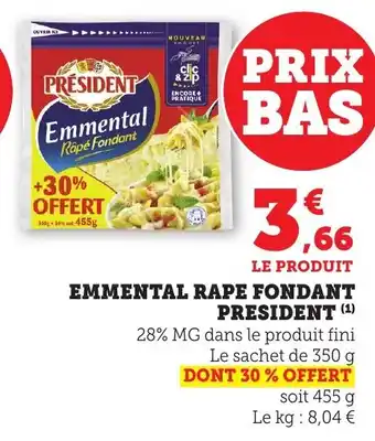 Bi1 Emmental rape fondant president offre