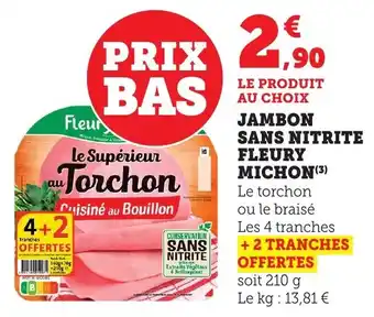 Bi1 Jambon sans nitrite fleury michon offre