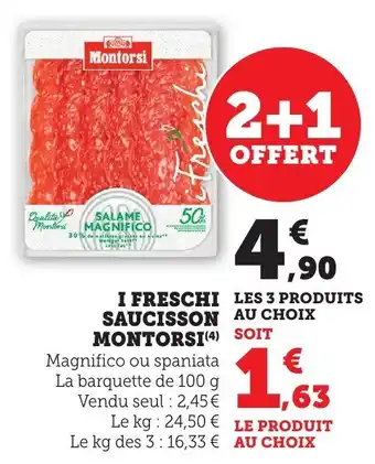 Bi1 I freschi saucisson montorsi offre