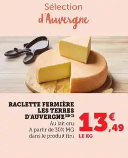 Bi1 Raclette fermière les terres d'auvergne offre