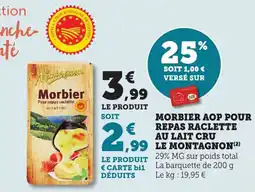 Bi1 Morbier aop pour repas raclette au lait cru le montagnon offre