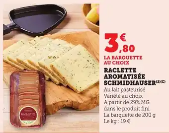Bi1 Raclette aromatisée schmidhauser offre