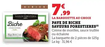 Bi1 Pave de biche saveurs forestieres offre