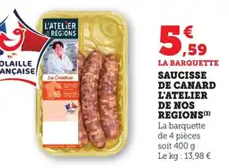 Bi1 Saucisse de canard l'atelier de nos regions offre