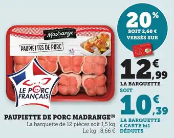 Bi1 Paupiette de porc madrange offre
