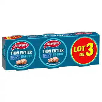 Carrefour Market SAUPIQUET Thon entier au naturel offre