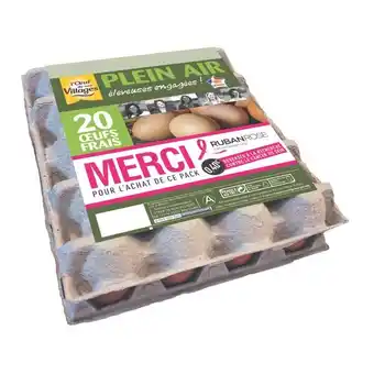 Carrefour Market L’ŒUF DE NOS VILLAGES Œufs Plein Air offre