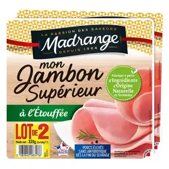 Carrefour Market MADRANGE Jambon Supérieur offre