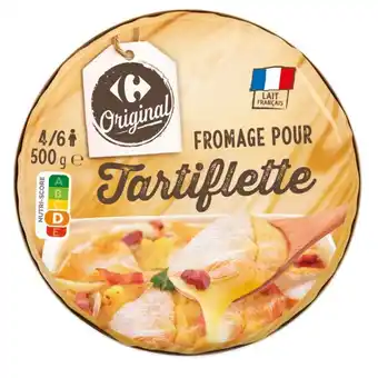 Carrefour CARREFOUR ORIGINAL Fromage pour Tartiflette offre