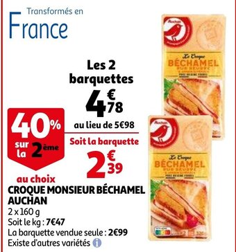 Croque monsieur béchamel auchan