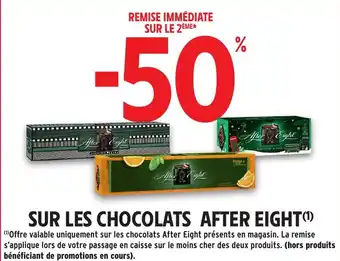 Intermarché Hyper Sur les chocolats after eight offre
