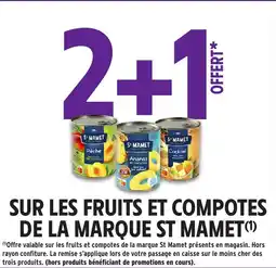 Intermarché Hyper Sur les fruits et compotes de la marque st mamet offre
