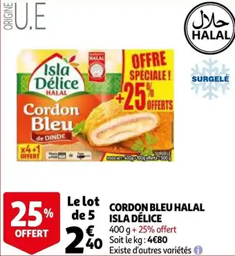 Auchan Cordon bleu halal isla délice offre