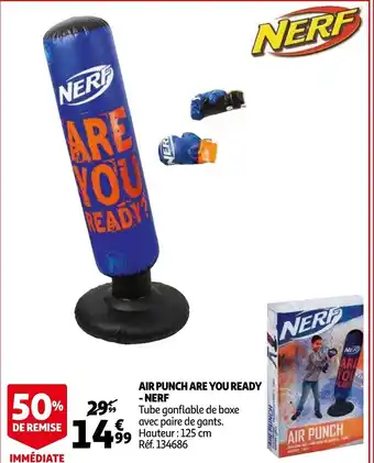 Auchan Air punch are you ready - nerf offre