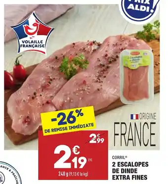 ALDI 2 Escalopes de dinde extra fines offre