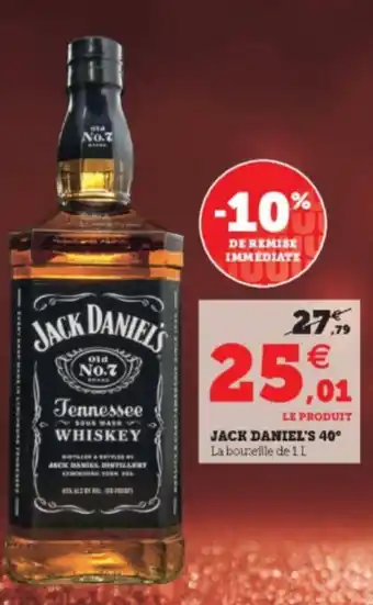 Super U Jack Daniel's 40° offre