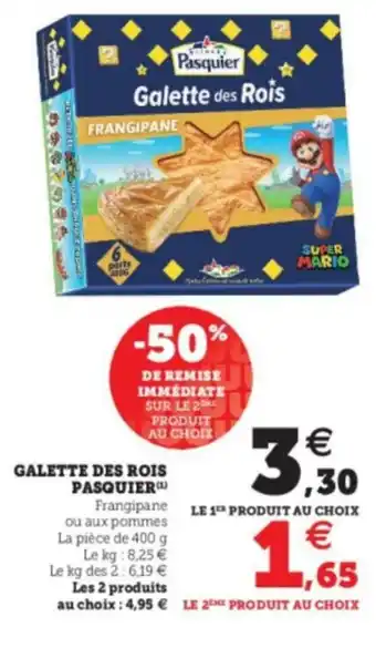 Super U Galette des Rois Pasquier offre