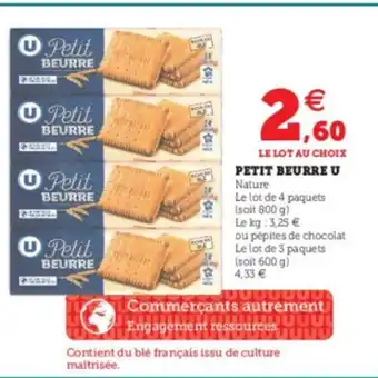 Super U Petit Beurre U offre