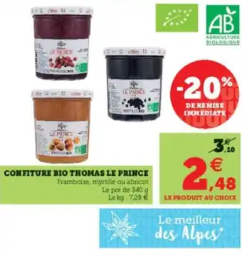 Super U Confiture Bio Thomas Le Prince offre