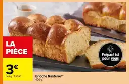 Carrefour Brioche Nanterre offre