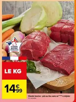 Carrefour Viande Bovine : Pot Au Feu*** Sans Os offre