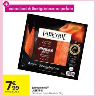 Carrefour SAUMON FUMÉ LABEYRIE offre